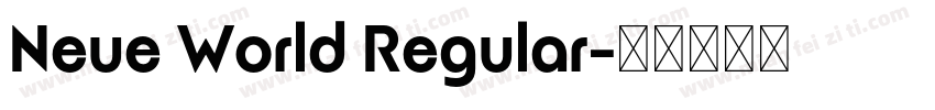 Neue World Regular字体转换